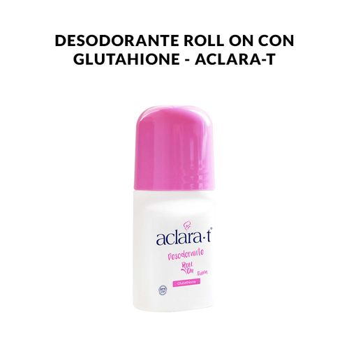 Desodorante Roll On con Glutahione - Aclara-T
