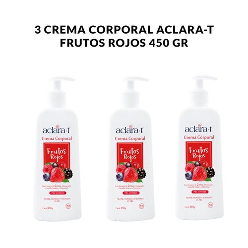3 Crema Corporal Aclara-T Frutos Rojos 450gr