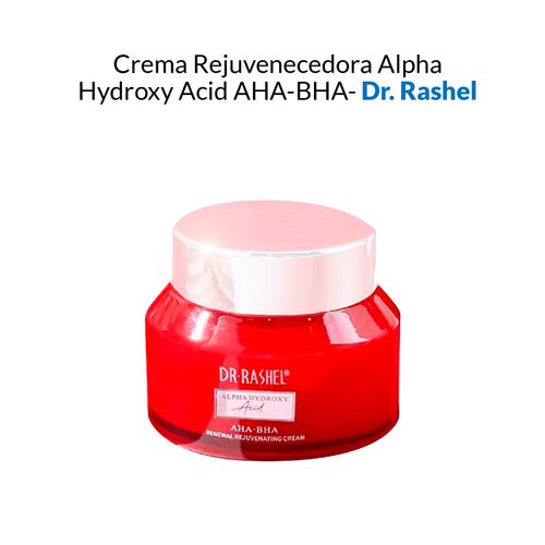 Crema Rejuvenecedora Alpha Hydroxy Acid AHA-BHA Dr. Rashel