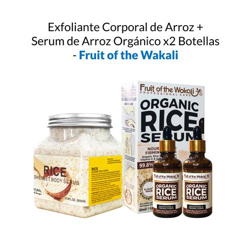 Exfoliante Corporal de Arroz +  Serum de Arroz Orgánico x2 Botellas - Fruit of the Wakali