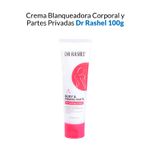 Crema-Blanqueadora-Corporal-y-Partes-Privadas-Dr-Rashel-100g