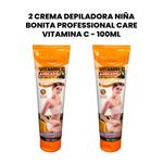 2-Crema-Depiladora-niña-Bonita-Professional-Care-Vitamina-C---100ml