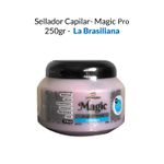 Sellador-Capilar--Magic-Pro-250gr---La-Brasiliana