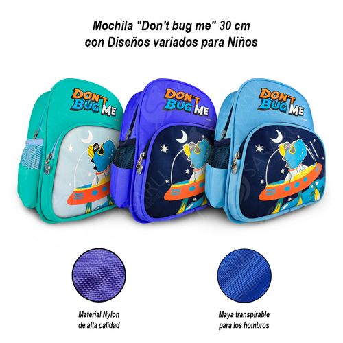 Mochila Don't bug me 30 cm con Diseños Variados para Niños