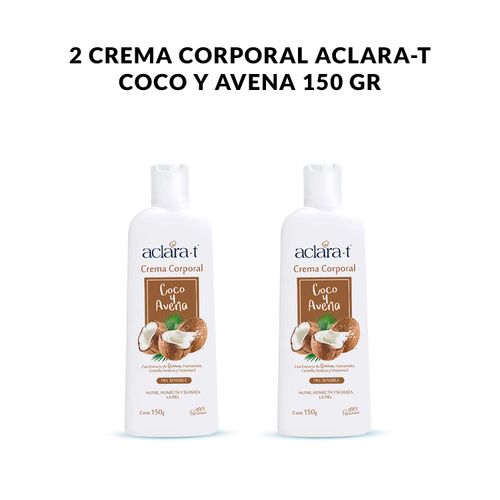 2 Crema Corporal Aclara-T Coco y Avena 150gr