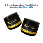 2-Crema-Corporal-con-Fosfatidilcolina-Amarillo---LipoSlim-500gr