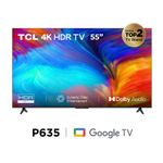 TELEVISOR-TCL-UHD-4K-55--SMART-TV-55P635-GOOGLE-TV--LO-QUE-TU-DISFRUTARAS