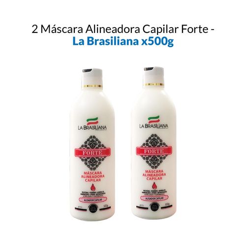 mascara Alineadora Capilar Forte La Brasiliana 500Gr 2 Unid