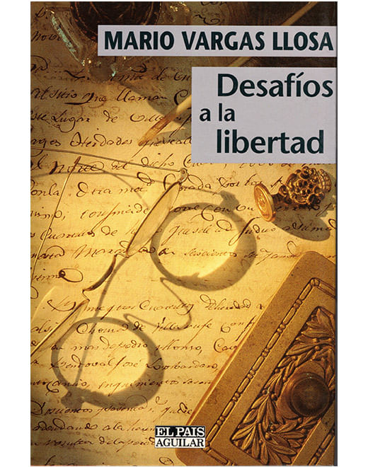 DESAFIOS A LA LIBERTAD