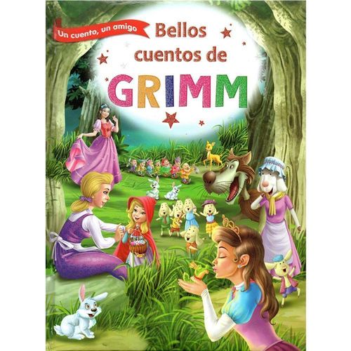 BELLOS CUENTOS DE GRIMM