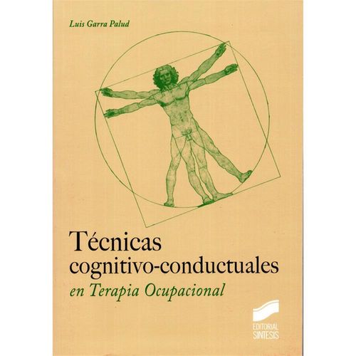 TÉCNICAS-COGNITIVO CONDUCTUALES EN TERAPIA OCUPACIONAL