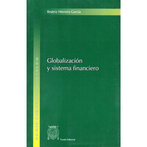 GLOBALIZACIÓN Y SISTEMA FINANCIERO
