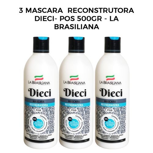 3 Mascara  Reconstrutora Dieci- Pos 500gr - La Brasiliana